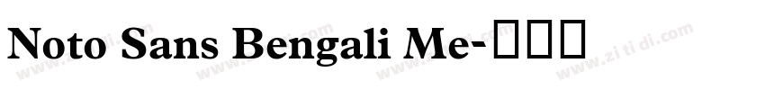 Noto Sans Bengali Me字体转换